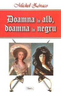 Doamna in alb, doamna in negru