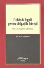 Dobanda legala pentru obligatiile banesti - O.G. nr. 13/2011 comentata