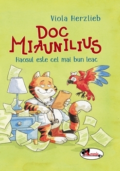 Doc Miaunilius. Haosul este cel mai bun leac