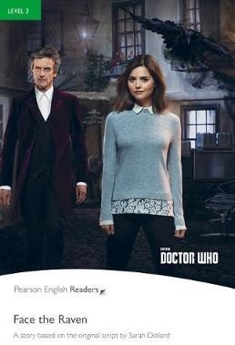 Doctor Who: Face the Raven Book with MP3 audio CD. Level 3