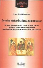 Doctrina trinitara fundament misionar Relatia