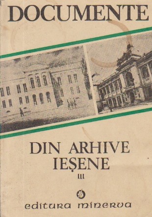 Documente din arhive iesene, Volumul al III-lea - Documente literare