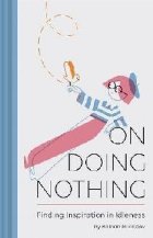 On Doing Nothing