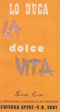 La dolce vita