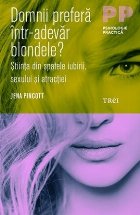 Domnii preferă într adevăr blondele