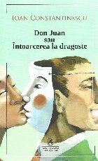 Don Juan sau Intoarcerea dragoste