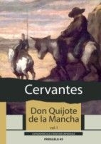 Opere narative complete. Vol. 2. Tomurile 1 si 2: DON QUIJOTE DE LA MANCHA