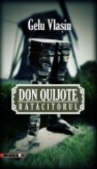 Don Quijote ratacitorul Jurnal iberic