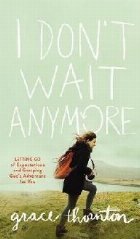 Don\ Wait Anymore