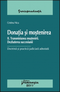 Donatia si mostenirea II Transmisiunea mostenirii. Dezbaterea succesiunii