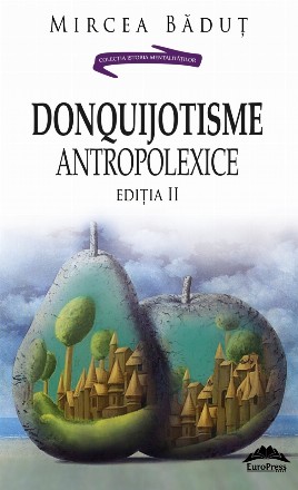 DonQuijotisme AntropoLexice. Editia a II-a