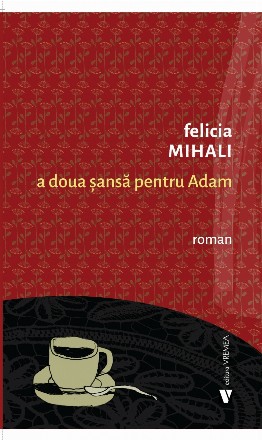 A doua şansă pentru Adam : roman