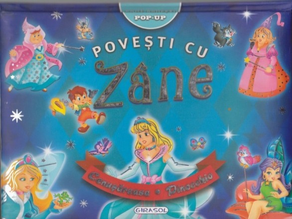 Doua Povesti cu Zane Pop-Up - Cenusareasa. Pinocchio