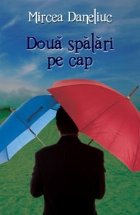 Doua spalari pe cap