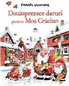 Douăsprezece daruri pentru Moş Crăciun