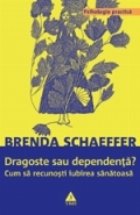 Dragoste sau dependenta