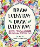 Draw Every Day Draw Every