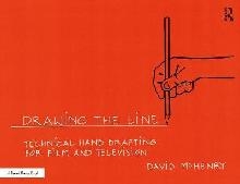 Drawing the Line: Technical Hand Drafting for Film and Telev