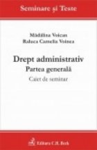 Drept administrativ.Partea generala.Caiet de seminar