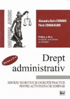 DREPT ADMINISTRATIV Partea Sinteze teoretice