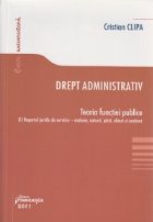 Drept administrativ Teoria functiei publice