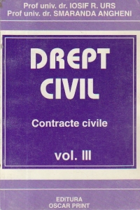 Drept civil - Contracte civile, Volumul al III-lea