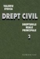 Drept civil Drepturile reale principale