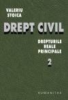 Drept civil. Drepturile reale principale (vol.2)