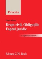 Drept civil Obligatiile Faptul juridic