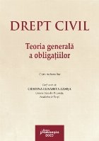 Drept civil teoria generală obligaţiilor