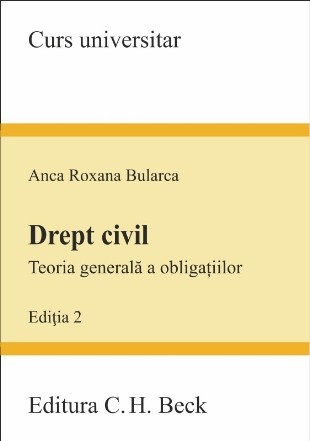 Drept civil : Teoria generală a obligaţiilor