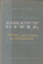 Drept Civil - Teoria generala a obligatiilor