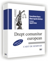 Drept comunitar european. Caiet de seminar