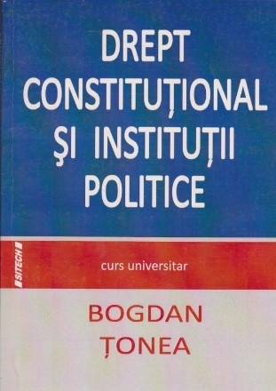 Drept constitutional si institutii politice