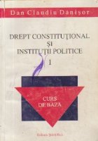 Drept constitutional institutii politice Volumul