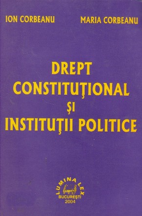 DREPT CONSTITUTIONAL SI INSTITUTII POLITICE