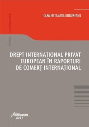 Drept international privat european in raporturi de comert international