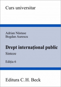 Drept international public. Sinteze Editia 6