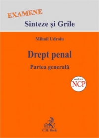 Drept penal. Partea generala - sinteze si grile pentru examene