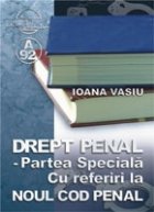 DREPT PENAL Partea Speciala referiri