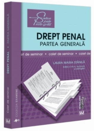 Drept penal : partea generală,caiet de seminar