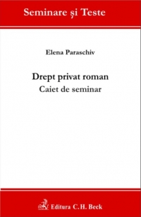 Drept privat roman. Caiet de seminar