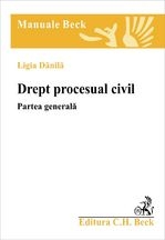 Drept procesual civil. Partea generala. Editia 2