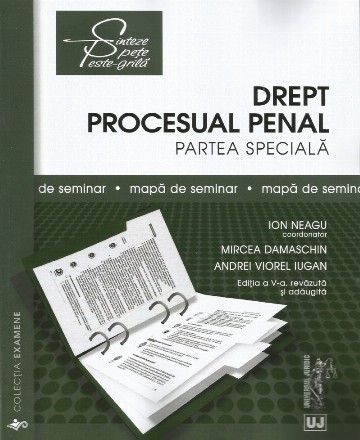 Drept procesual penal : partea specială,mapă de seminar