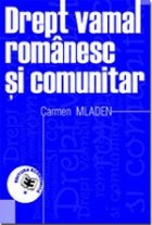 Drept vamal romanesc comunitar