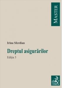 Dreptul asigurarilor. Editia 3