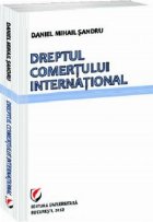 Dreptul comertului international Editia III