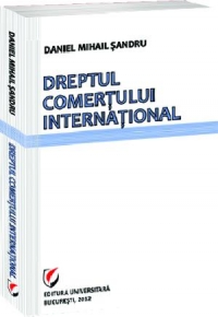 Dreptul comertului international-Editia a III-a