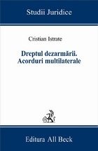 Dreptul dezarmarii. Acorduri multilaterale