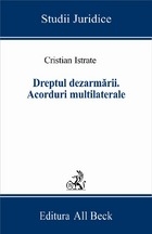 Dreptul dezarmarii. Acorduri multilaterale